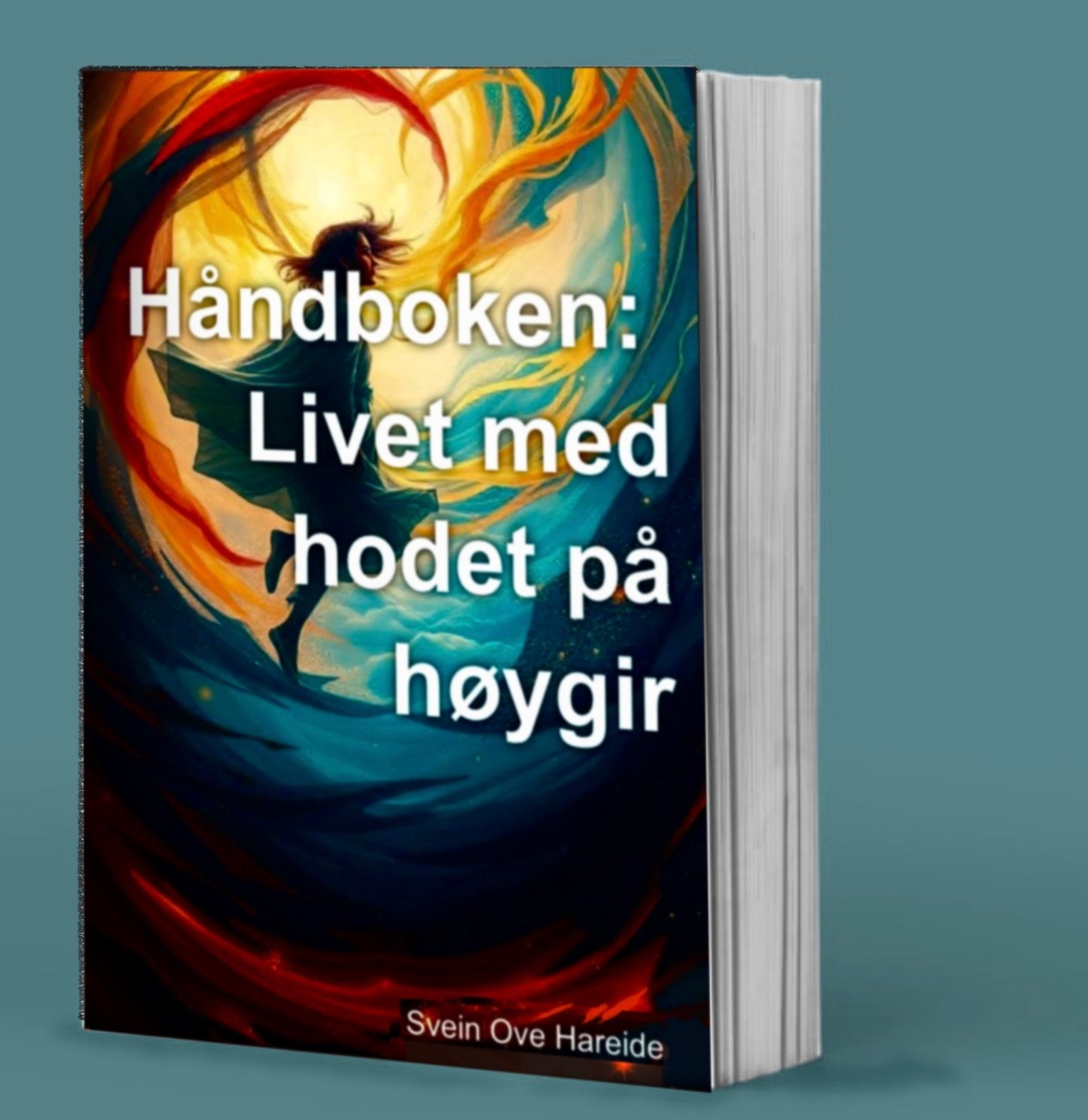 Håndboken  -  Livet med hodet på høygir - HareideART