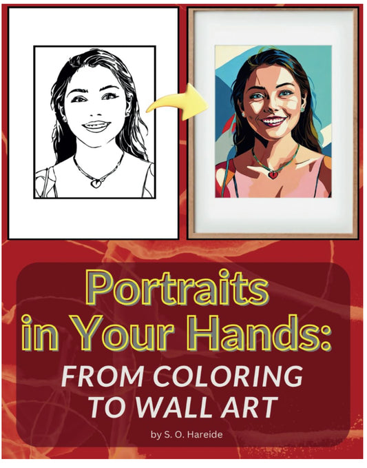 Portraits in Your Hands - From Coloring to Wall Art - HareideART